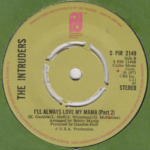 The Intruders : I'll Always Love My Mama (7", 4 P)