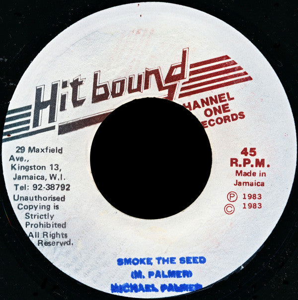 Michael Palmer : Don't Smoke The Seed (7")