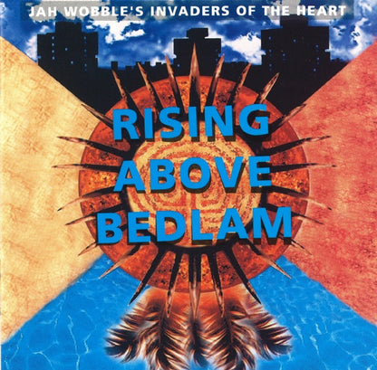 Jah Wobble's Invaders Of The Heart : Rising Above Bedlam (LP, Album)