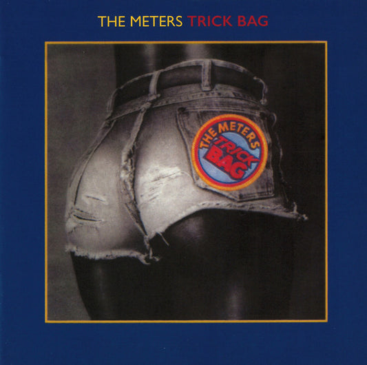 The Meters : Trick Bag (CD, Album, RE, RM)