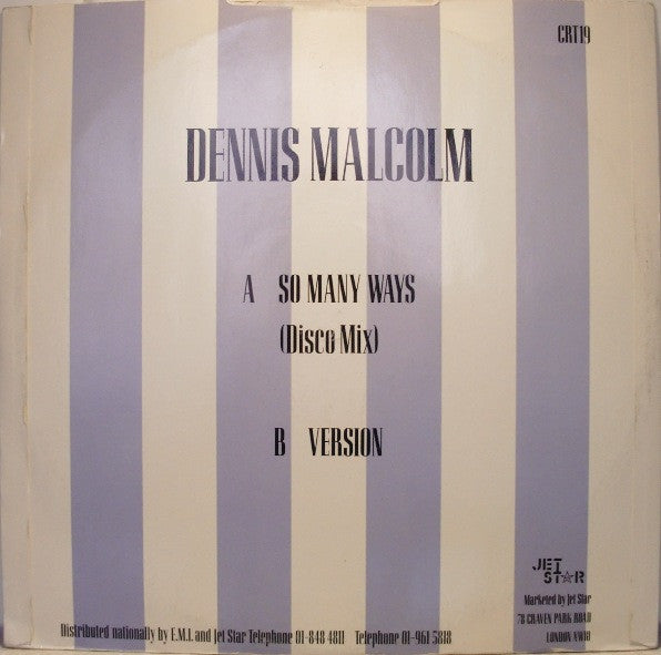 Dennis Malcolm : So Many Ways (12")