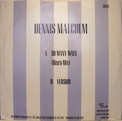 Dennis Malcolm : So Many Ways (12")