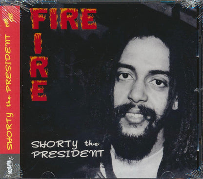 Shorty The President : Fire Fire (CD, Album, RE)