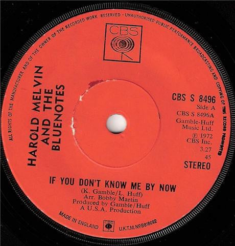 Harold Melvin And The Bluenotes* : If You Don't Know Me By Now (7", Single)