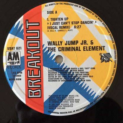 Wally Jump Jr & The Criminal Element : Tighten Up (I Just Can't Stop Dancin') (12")