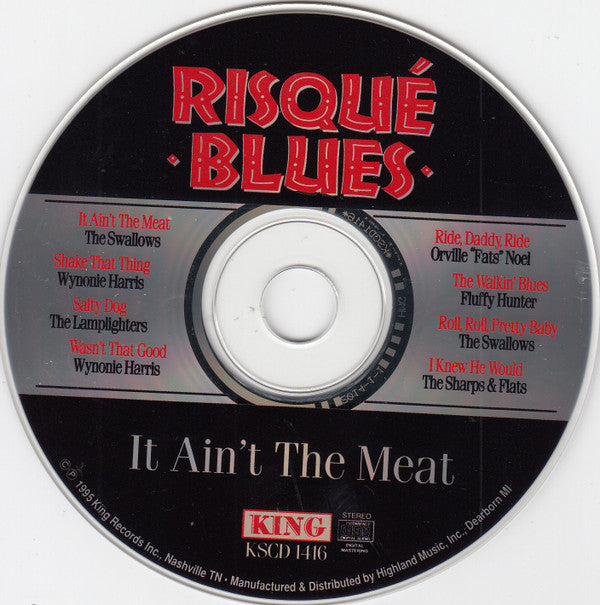 Various : Risqué Blues - It Ain't The Meat (CD, Album, Comp)