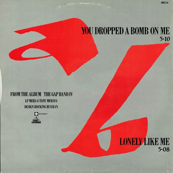 The Gap Band : You Dropped A Bomb On Me (12")