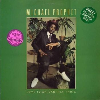 Michael Prophet : Love Is An Earthly Thing (LP)