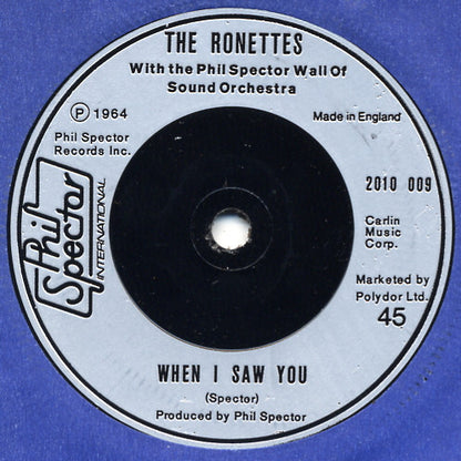 The Ronettes : (I'm A) Woman In Love / When I Saw You (7", Single)