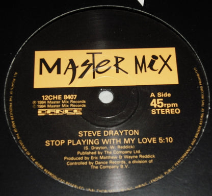 Steve Drayton : Stop Playing With My Love (12")