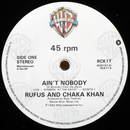 Rufus And Chaka Khan* : Ain't Nobody (12")