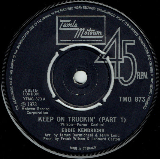 Eddie Kendricks : Keep On Truckin' (7", Single)