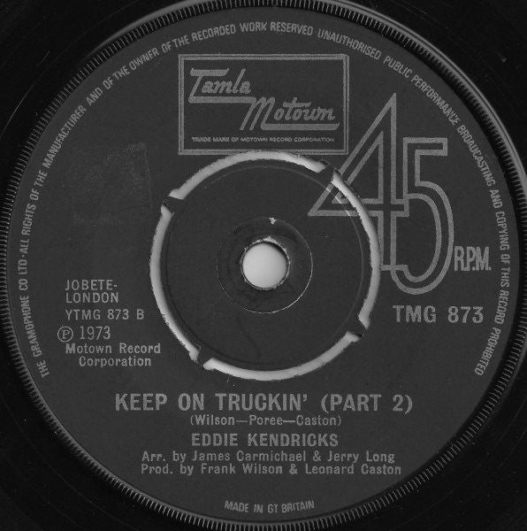 Eddie Kendricks : Keep On Truckin' (7", Single)