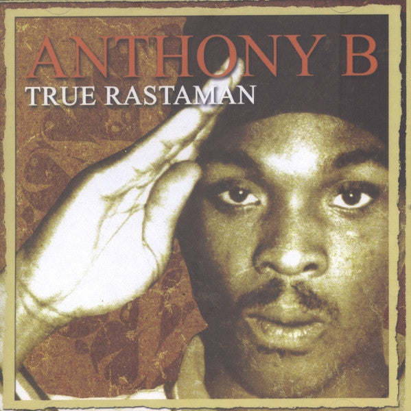 Anthony B : True Rastaman (CD, Album)