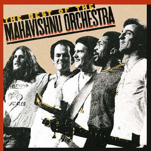 Mahavishnu Orchestra : The Best Of The Mahavishnu Orchestra (LP, Comp)