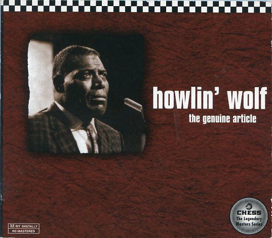 Howlin' Wolf : The Genuine Article (CD, Comp, RE, RM, Dig)