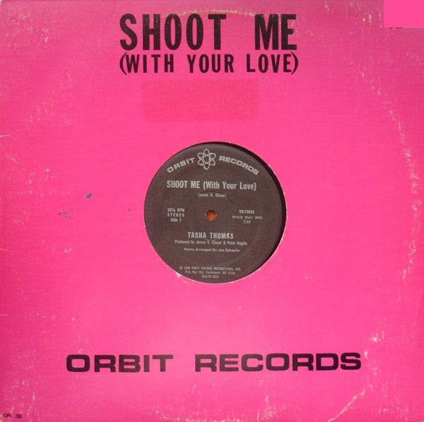 Tasha Thomas : Shoot Me (With Your Love) (12")