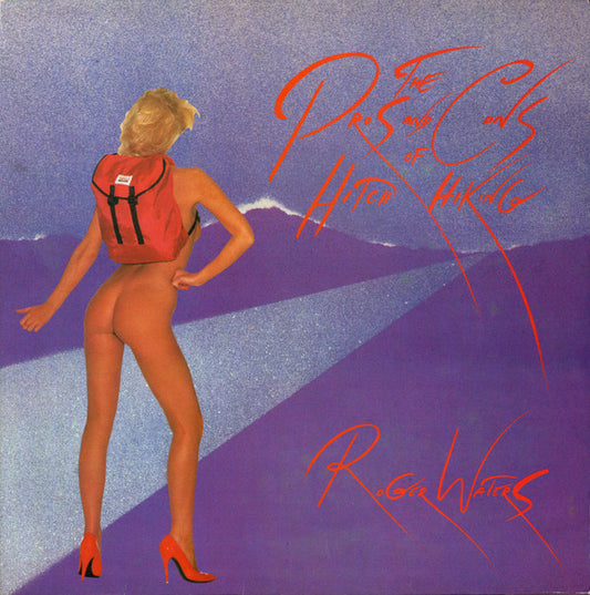 Roger Waters : The Pros And Cons Of Hitch Hiking (LP, Album, Gat)