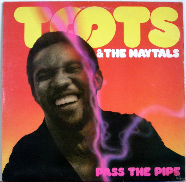 Toots & The Maytals : Pass The Pipe (LP, Album)