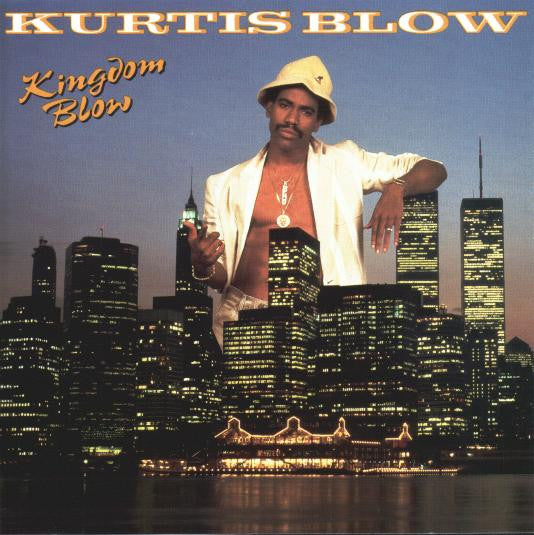 Kurtis Blow : Kingdom Blow (LP, Album)