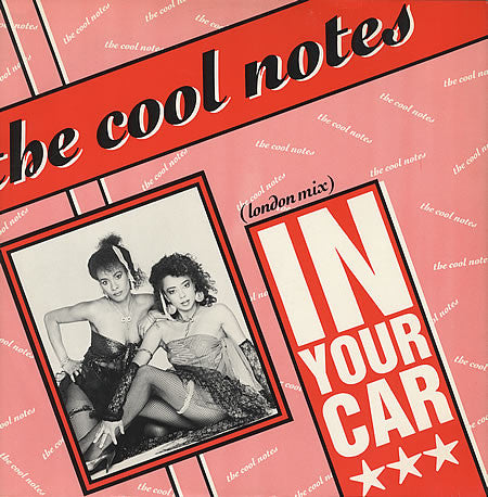 The Cool Notes : In Your Car (London Mix) (12", Single)