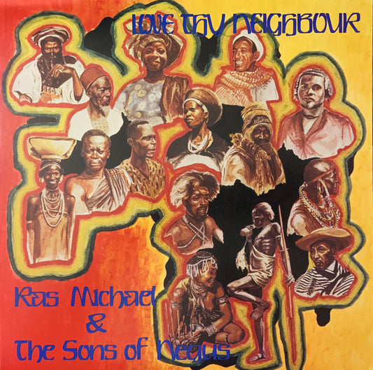 Ras Michael & The Sons Of Negus : Love Thy Neighbour (LP, Album, RE)