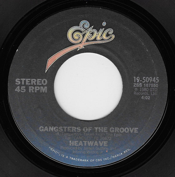 Heatwave : Gangsters Of The Groove (7", Styrene)