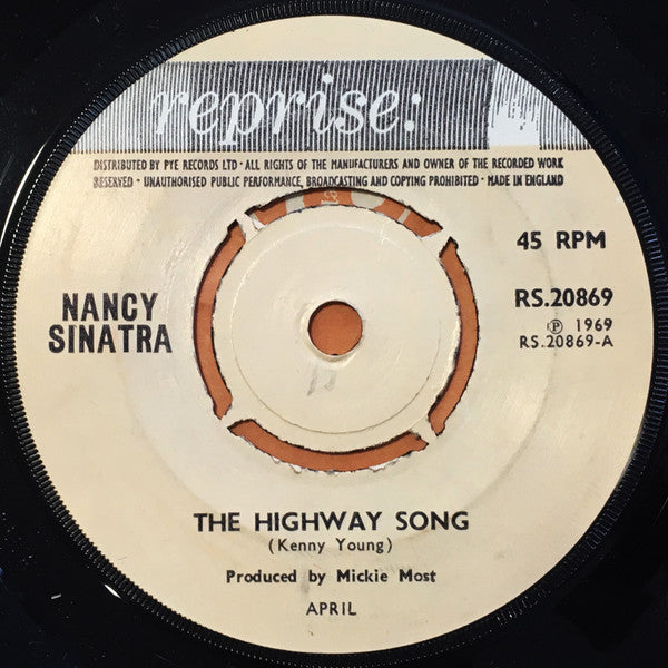 Nancy Sinatra : The Highway Song (7", Pus)