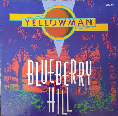 Yellowman : Blueberry Hill  (12")