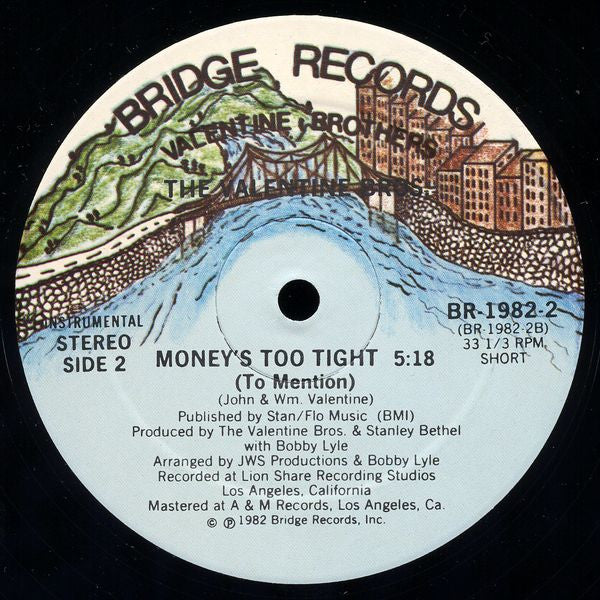 The Valentine Brothers : Money's Too Tight (To Mention) (12")