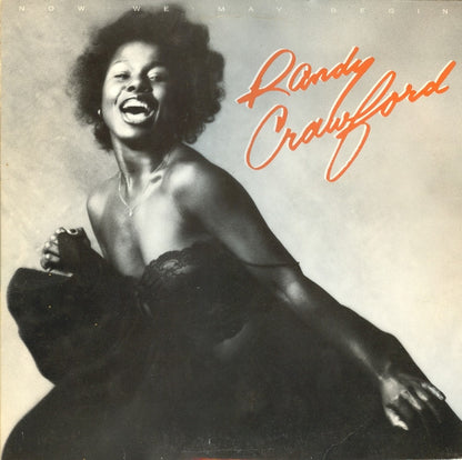 Randy Crawford : Now We May Begin (LP, Album)