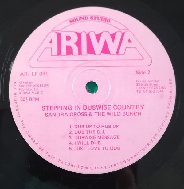 Sandra Cross & The Wild Bunch (2) : Stepping In Dubwise Country (LP, Album)