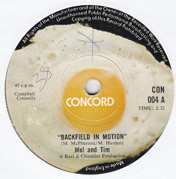 Mel And Tim* : Backfield In Motion (7", Single)