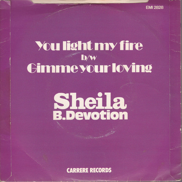 Sheila B. Devotion* : You Light My Fire (7", Single, Red)