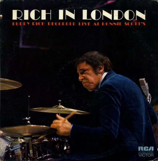 Buddy Rich : Rich In London (Buddy Rich Recorded Live At Ronnie Scott's) (LP, Album, Ind)