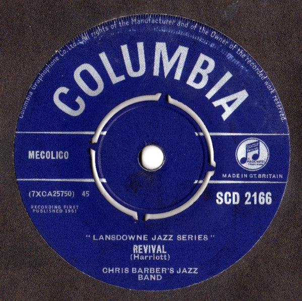 Chris Barber's Jazz Band : Revival / New Orleans Parade (Just A Little While To Stay Here) (7", Pic)