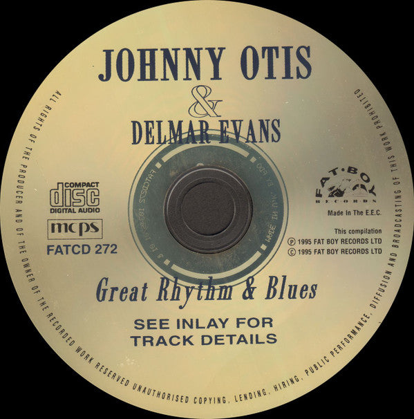 Johnny Otis, Delmar "Mighty Mouth" Evans : Great Rhythm & Blues (CD, Album)