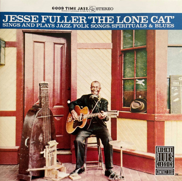 Jesse Fuller : The Lone Cat (CD, Album, RE, RM)