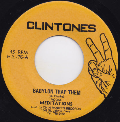 Meditations* / Clintones All Stars : Babylon Trap Them / Babylon Dub (7")