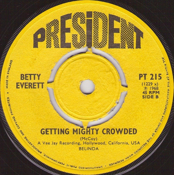 Betty Everett : It's In His Kiss (The Shoop Shoop Song) / Getting Mighty Crowded (7", Single)