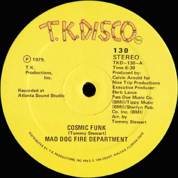 Mad Dog Fire Department : Cosmic Funk (12")