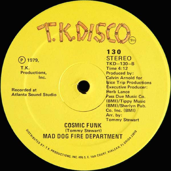 Mad Dog Fire Department : Cosmic Funk (12")