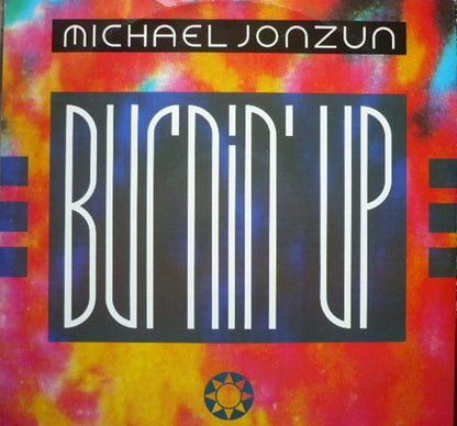 Michael Jonzun : Burnin' Up (12")