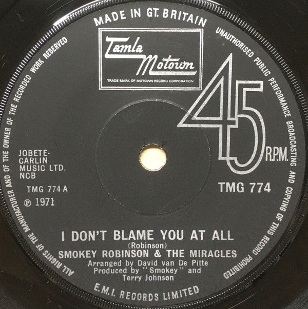 Smokey Robinson & The Miracles* : I Don't Blame You At All (7", Single, Sol)