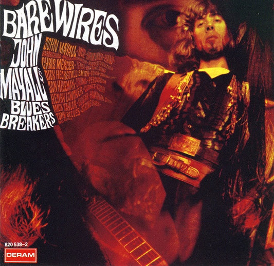 John Mayall & The Bluesbreakers : Bare Wires (CD, Album, RE, RM)