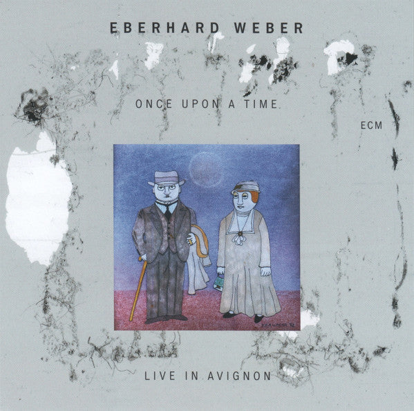 Eberhard Weber : Once Upon A Time (Live In Avignon) (CD, Album)