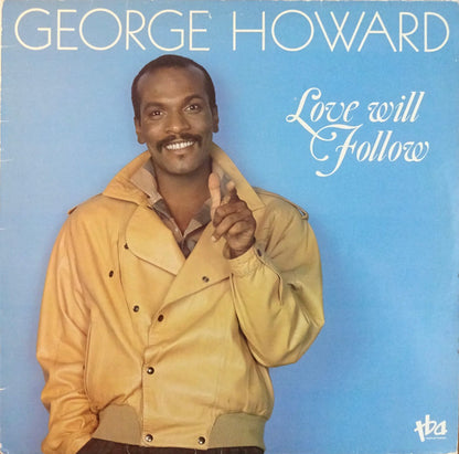 George Howard : Love Will Follow (LP, Album)