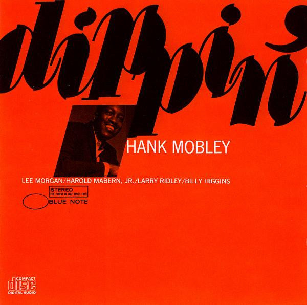 Hank Mobley : Dippin' (CD, Album, RE)