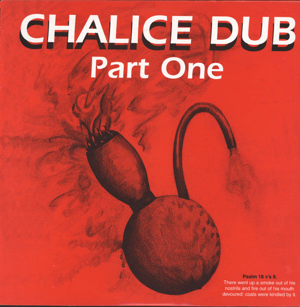 Chalice Dub : ......Part One (LP, Album)