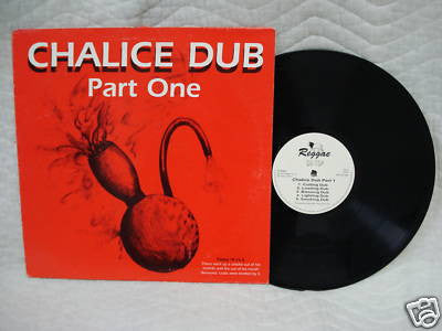 Chalice Dub : ......Part One (LP, Album)